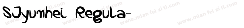 SJyunhei Regula字体转换